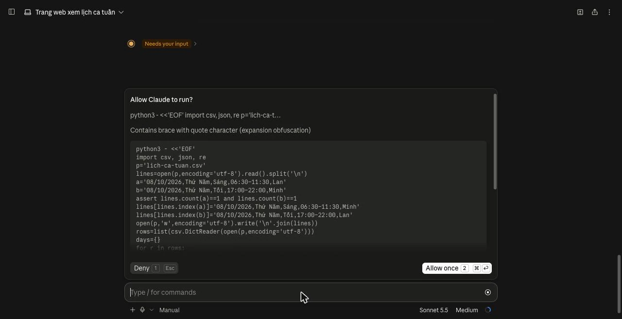 Hộp Allow Claude to run? với đoạn python3 sửa lich-ca-tuan.csv: kiểm hai dòng ca thứ Năm có đúng một lần, rồi đổi Lan và Minh giữa ca Sáng và ca Tối.