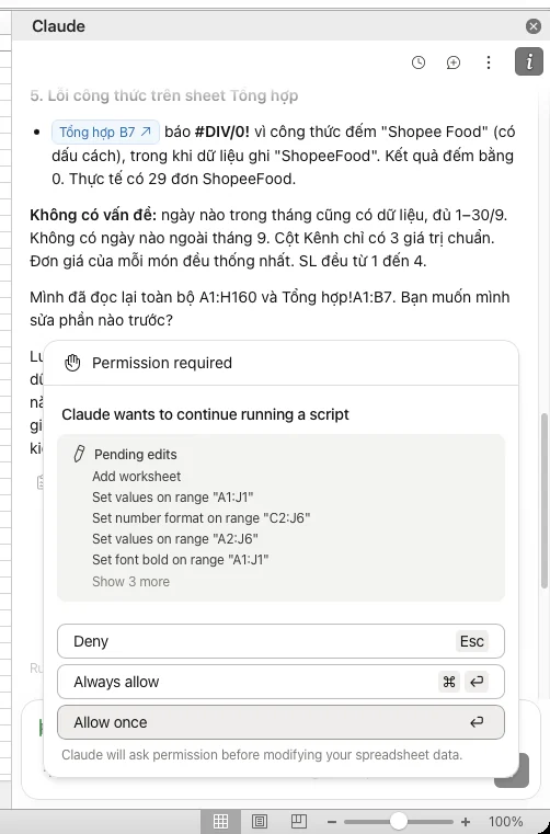 Hộp Permission required: Claude muốn chạy tiếp script, danh sách Pending edits bắt đầu bằng Add worksheet, ba nút Deny, Always allow, Allow once.
