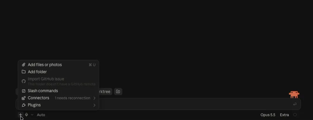 Menu + mở trên giao diện tối: Add files or photos (⌘U), Add folder, Import GitHub issue (mờ, dòng phụ “This folder doesn't have a GitHub remote”), Slash commands, Connectors (1 needs reconnection) và Plugins.