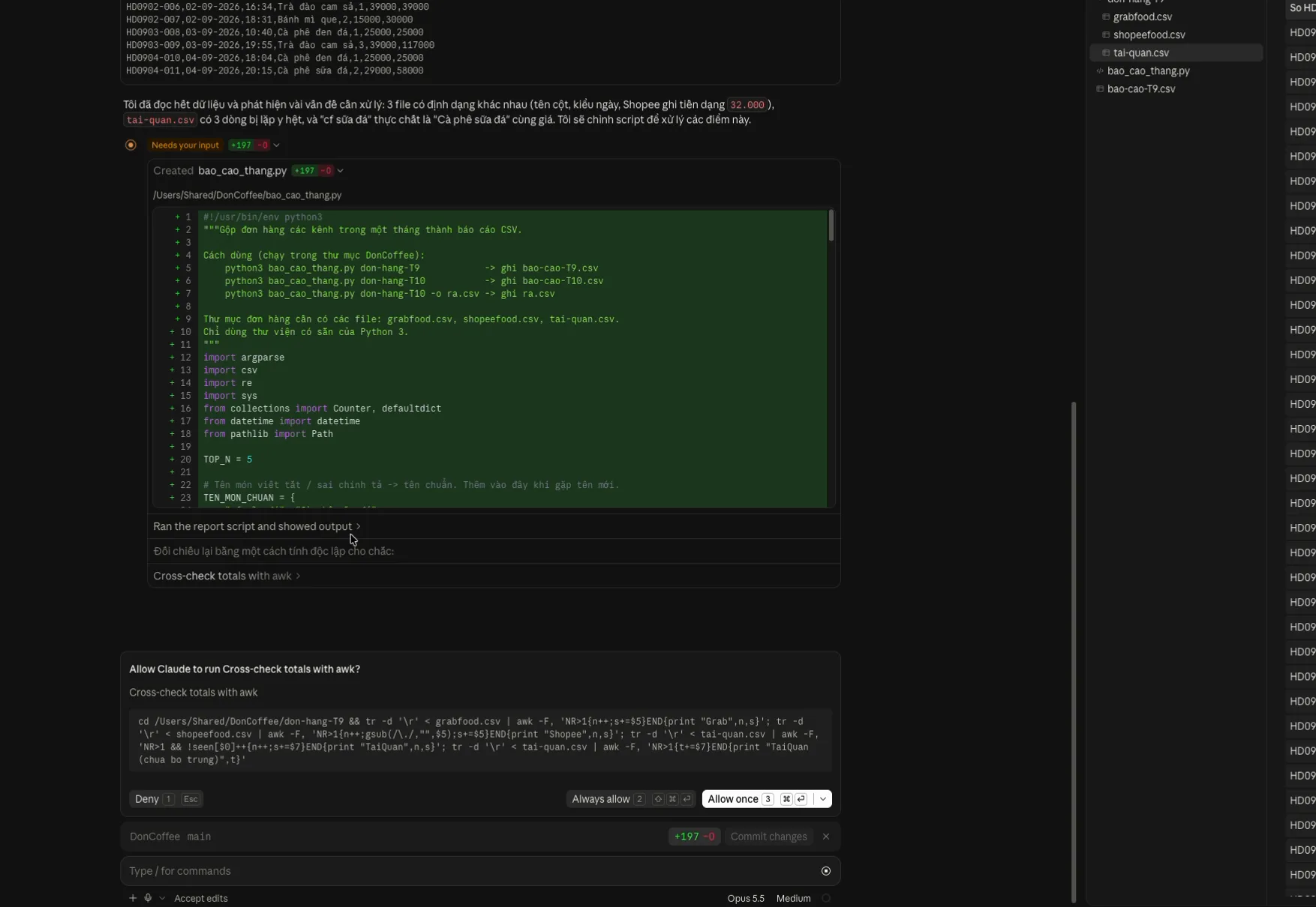 Phiên trên giao diện tối: khối Created bao_cao_thang.py +197 -0 với mã Python tô xanh, đầu file có ghi chú cách dùng bằng tiếng Việt; dòng Ran the report script and showed output; câu Đối chiếu lại bằng một cách tính độc lập; hộp Allow Claude to run Cross-check totals with awk? kèm lệnh awk. Bên phải, cây thư mục có thêm bao-cao-T9.csv.
